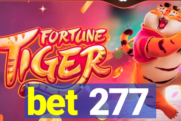 bet 277